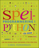 Omslagsbild för Spelprogrammering i Python : för barn