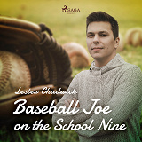 Omslagsbild för Baseball Joe on the School Nine