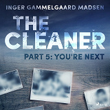 Omslagsbild för The Cleaner 5: You're Next