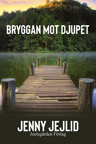 Omslagsbild för Bryggan mot djupet
