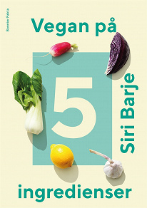 Omslagsbild för Vegan på 5 ingredienser