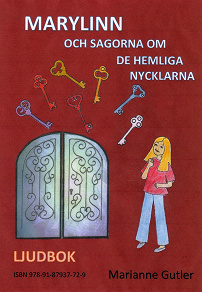 Omslagsbild för Marylinn och sagorna om de hemliga nycklarna