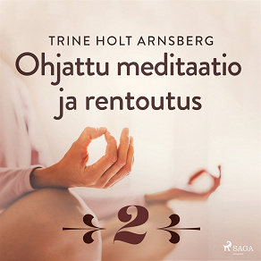 Omslagsbild för Ohjattu meditaatio ja rentoutus - Osa 2