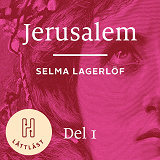 Cover for Jerusalem. Del 1 (lättläst) : Längtan efter frihet