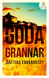 Cover for Goda grannar (lättläst)