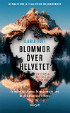Cover for Blommor över helvetet