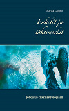 Omslagsbild för Enkelit ja tähtimerkit: Johdatus enkeliastrologiaan