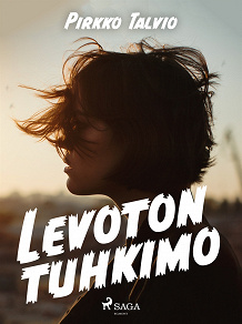 Omslagsbild för Levoton Tuhkimo