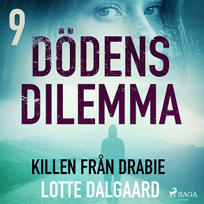 Omslagsbild för Dödens dilemma 9 - Killen från Dabie