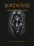 Cover for I skogsfruns våld
