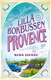 Cover for Den lilla bokbussen i Provence