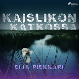 Cover for Kaislikon kätkössä