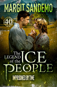 Cover for The Ice People 40 - Imprisoned by time