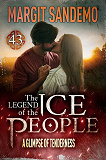 Cover for The Ice People 43 - A Glimpse of Tenderness