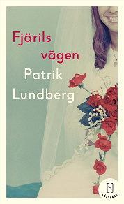 Cover for Fjärilsvägen (lättläst)
