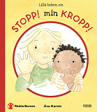 Omslagsbild för Lilla boken om Stopp! Min kropp!