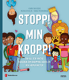 Omslagsbild för Stopp! Min kropp! : en kul och viktig handbok om kroppen, känslor och hemligheter