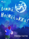 Omslagsbild för Lennä, Heinähukka!