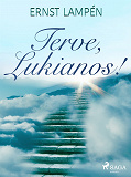 Cover for Terve, Lukianos!
