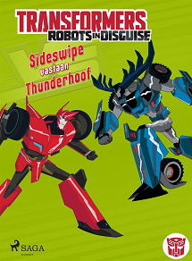 Omslagsbild för Transformers - Robots in Disguise - Sideswipe vastaan Thunderhoof