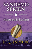 Omslagsbild för Sandemoserien 6 - Flickan med silverhåret