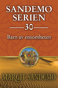 Cover for Sandemoserien 30 - Barn av ensamheten