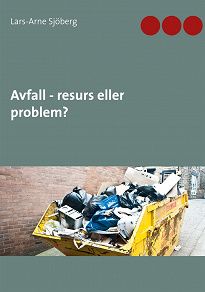 Omslagsbild för Avfall - resurs eller problem?