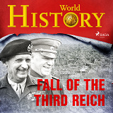 Cover for Fall of the Third Reich