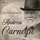 Omslagsbild för Autobiography of Andrew Carnegie