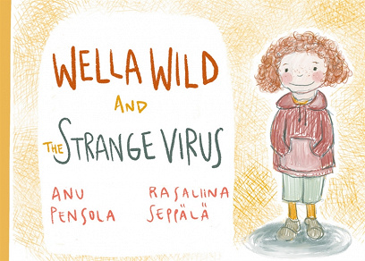 Omslagsbild för Wella Wild and the Strange Virus