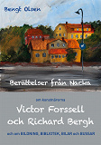 Omslagsbild för Berättelser från Nacka: om konstnärerna Victor Forssell och Richard Bergh och om bildning, bibliotek, bilar och bussar