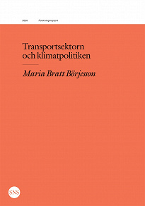 Omslagsbild för Transportsektorn och klimatpolitiken