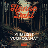 Bokomslag för Viimeiset vuorosanat