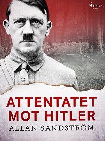 Omslagsbild för Attentatet mot Hitler