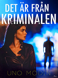 Omslagsbild för Det är från kriminalen