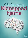Cover for Kidnappad hjärna