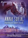Cover for Anna Sofia, kartanon nuori neiti