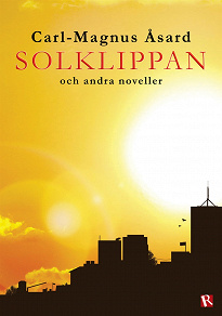 Omslagsbild för Solklippan och andra noveller