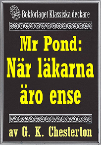 Omslagsbild för Mr Pond: När läkarna är överens. Återutgivning av text från 1937
