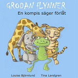 Cover for Grodan Flynner - En kompis säger förlåt