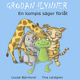 Omslagsbild för Grodan Flynner - En kompis säger förlåt