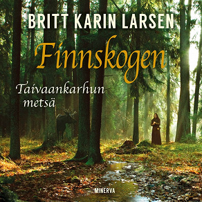 Cover for Finnskogen - Taivaankarhun metsä