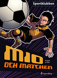 Omslagsbild för Mio och matchen