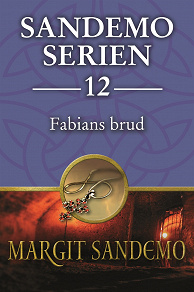 Omslagsbild för Sandemoserien 12 - Fabians brud