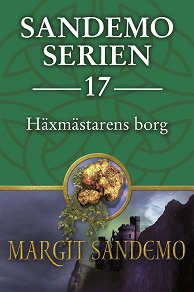 Omslagsbild för Sandemoserien 17 - Häxmästarens borg