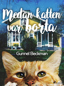 Omslagsbild för Medan katten var borta