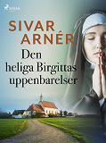 Omslagsbild för Den heliga Birgittas uppenbarelser