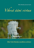Omslagsbild för Vihreä ääni virtaa: Mika Verde Rintalan musiikki ja soittimet