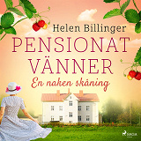 Omslagsbild för Pensionat vänner – En naken skåning