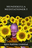 Omslagsbild för Mundekulla Meditationer 1